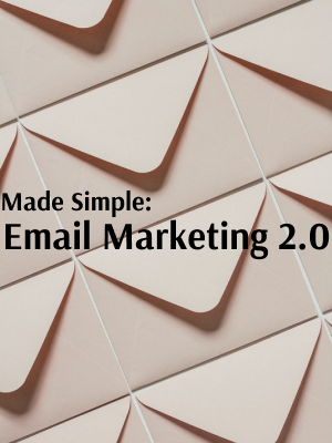 Made Simple: Email Marketing 2.0 Video